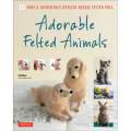Adorable Felted Animals - Tuttle