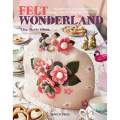 Felt Wonderland by Lisa Marie Olson