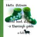 Felted Boot Slippers by Mette Ostman