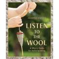 Listen To The Wool by Josefin Waltin
