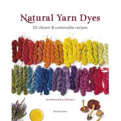 Natural Yarn Dyes by Anna Bauer & Eva Zethraeus Natural Yarn Dyes by Anna Bauer & Eva Zethraeus