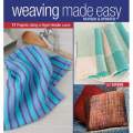 Weaving Made Easy by Liz Gipson